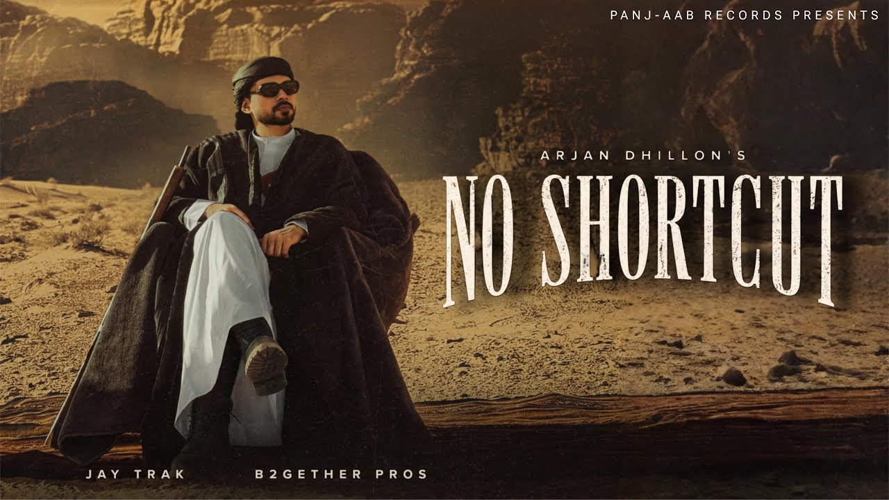 Arjan Dhillon's 'No Shortcut' Is Punjabi Pop's Latest Slow Burn
