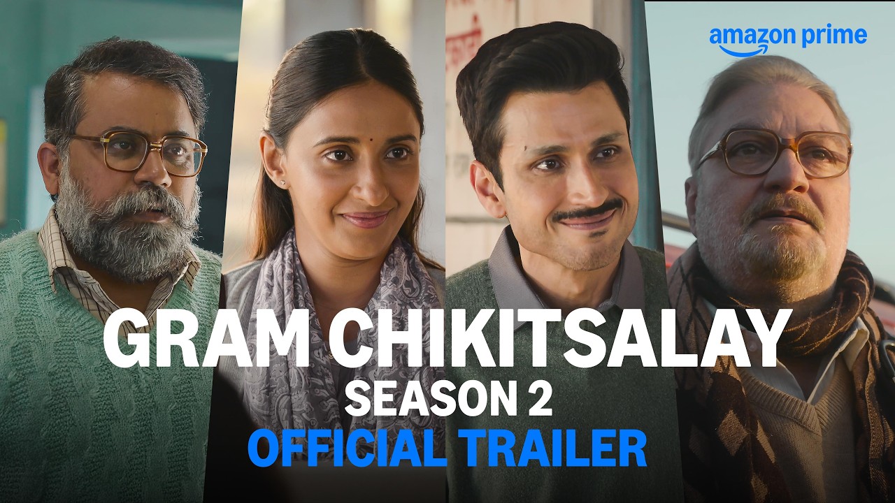 Gram Chikitsalay Season 2 Trailer: TVF's Quiet Hit Returns