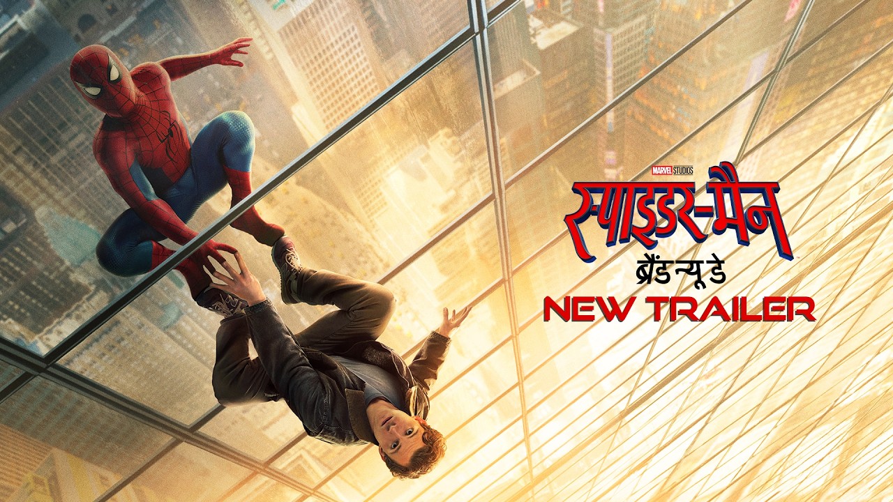 Why Spider-Man: Brand New Day Got Its Own Hindi Trailer