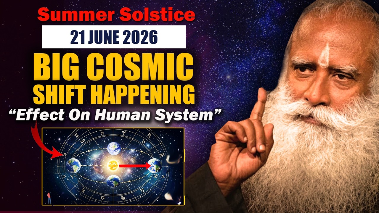 Sadhguru's Summer Solstice Video and the 'Cosmic Shift' Claim